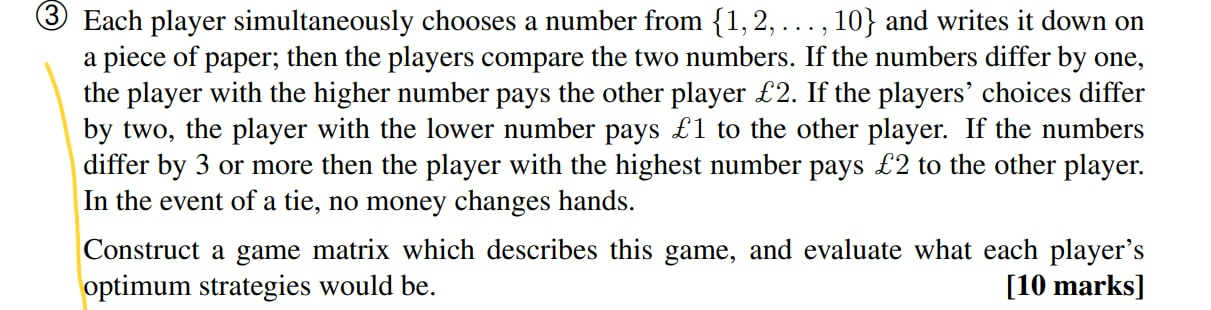 Each player simultaneously chooses a number from