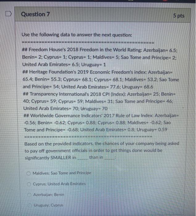 D Question 7 5 pts Use the following data to