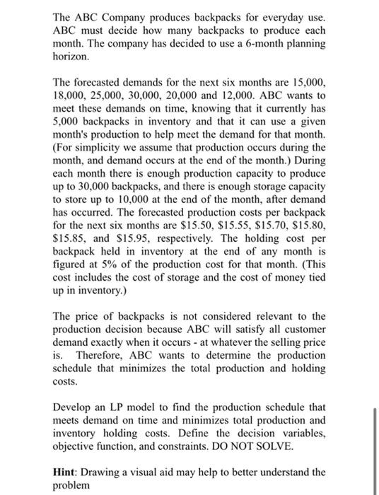 The ABC Company produces backpacks for everyday