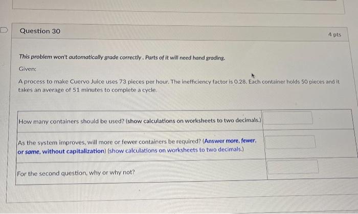 Question 30 4 pts This problem won't