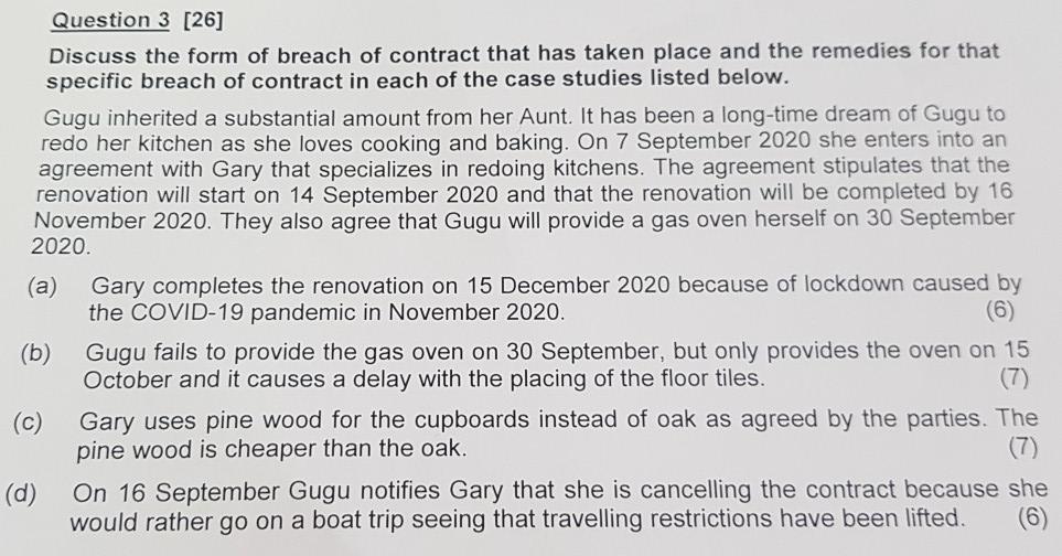 Question 3 [26] Discuss the form of breach of