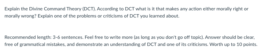 Explain the Divine Command Theory (DCT).