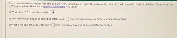 Based on available information lead time demand