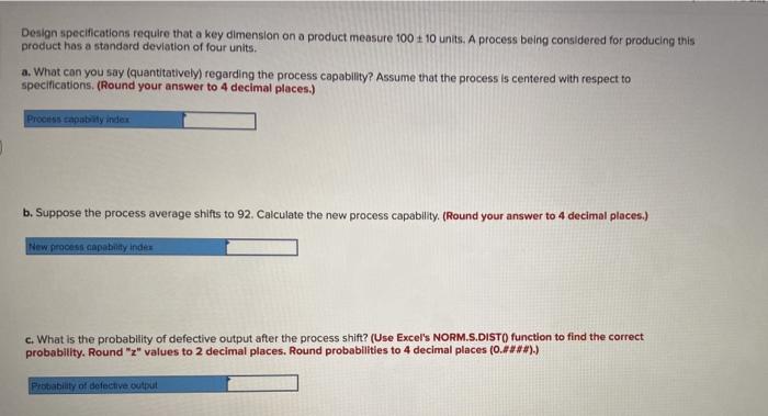 Design specifications require that a key