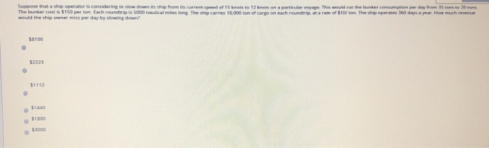 Suppose that a ship operatoris considering to sew