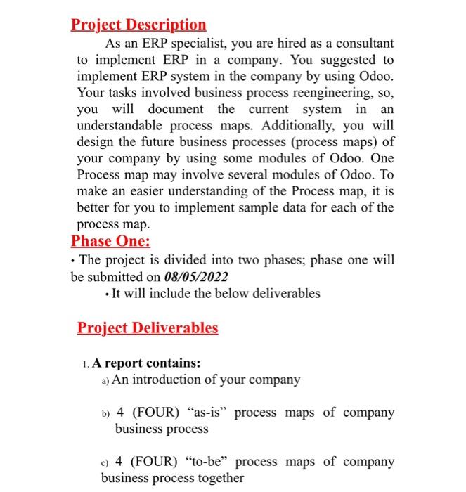 Project Description As an ERP specialist, you are