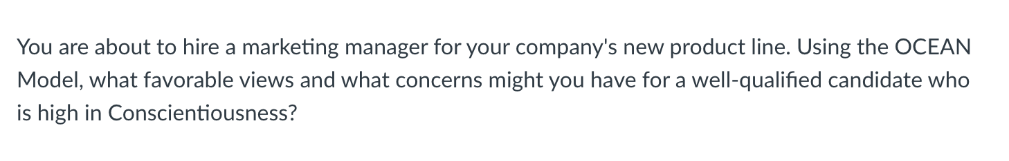 You are about to hire a marketing manager for