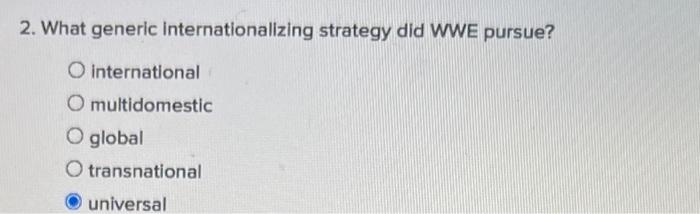 2. What generic internationalizing strategy did