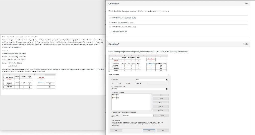 Question 4 1 pts What should be the input formula