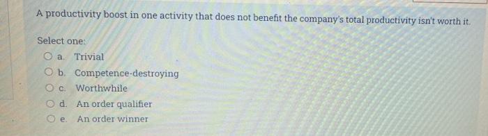 Just answer if it a, b, c or d Or its true or