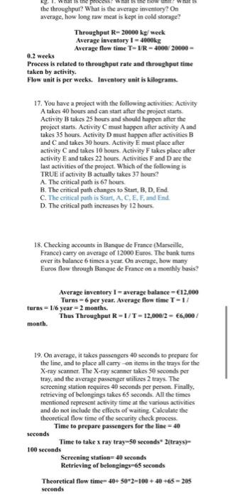 the throughput? What is the average inventory? On