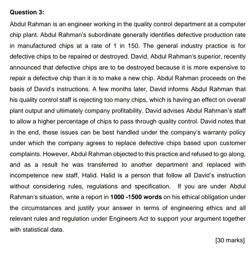 Question 3: Abdul Rahman is an engineer working