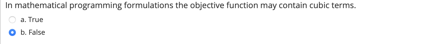In mathematical programming formulations the
