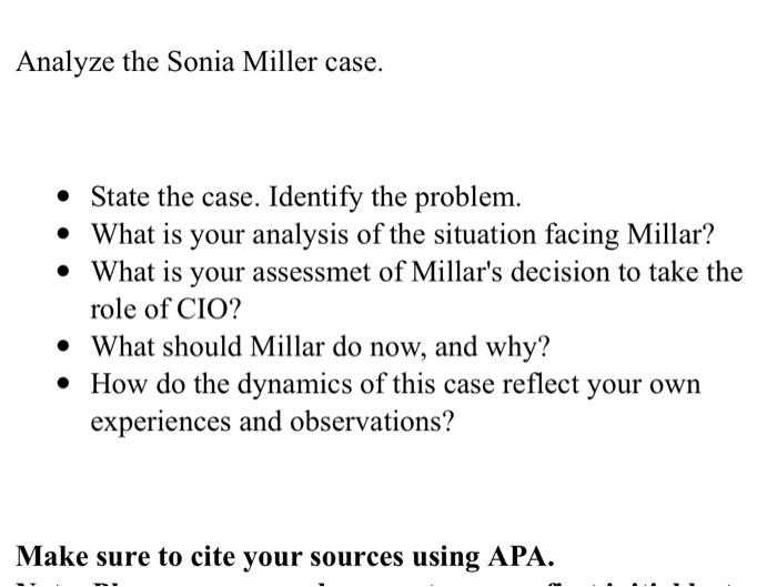 Analyze the Sonia Miller case. State the case.