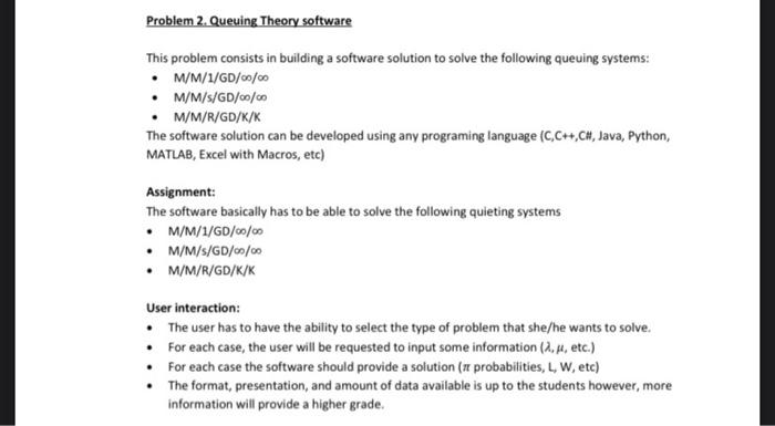 Problem 2. Queuing Theory software This problem