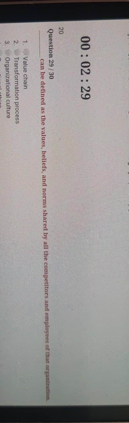 00:02:29 20 Question 29/30 can be defined as the