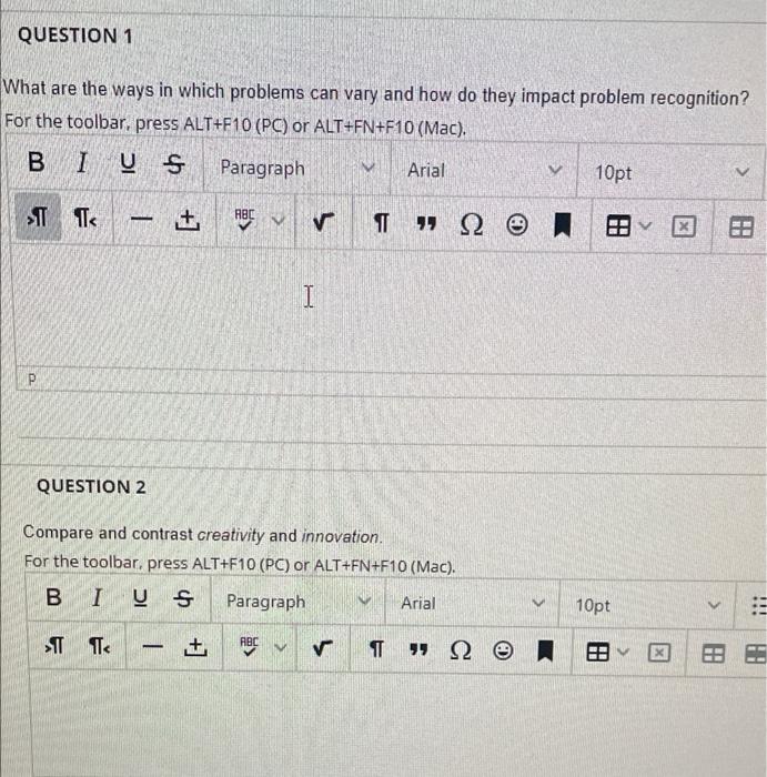 QUESTION 1 What are the ways in which problems