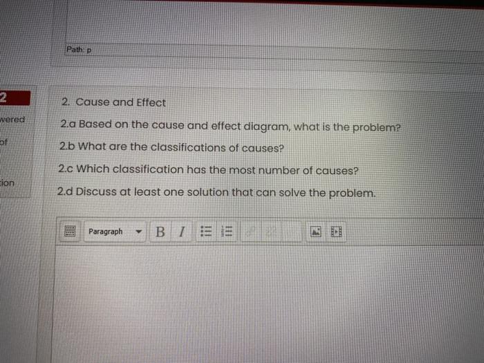 Path: P 2. Cause and Effect vered 2.a Based on