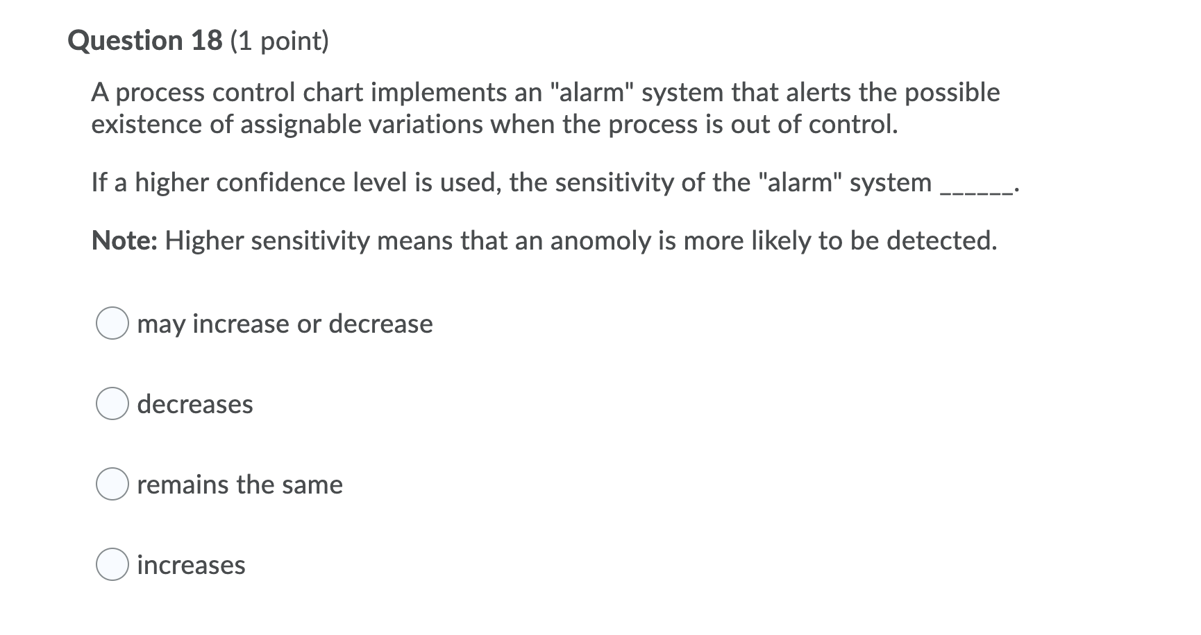 Question 18 (1 point) A process control chart