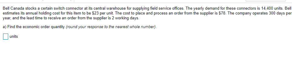 Bell Canada stocks a certain switch connector at