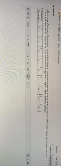 Moving to another question will save this