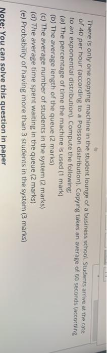 There is only one copying machine in the student