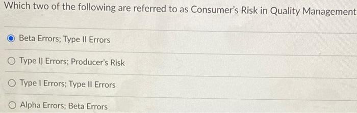 Which two of the following are referred to as