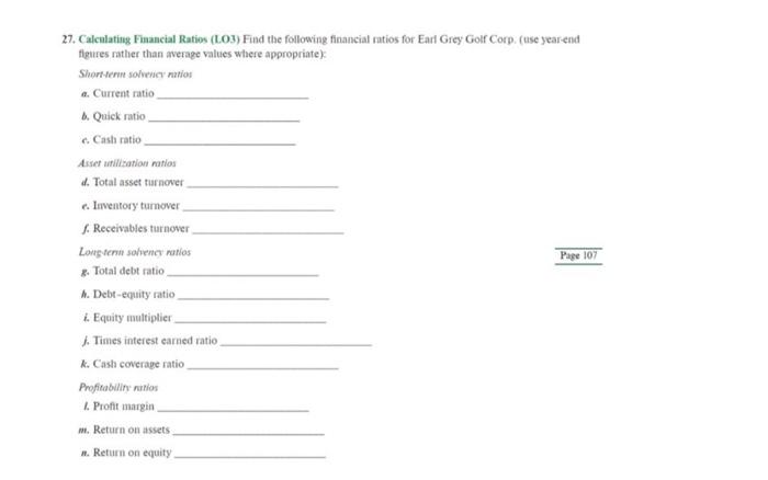 27. Calculating Financial Ratios (L03) Find the