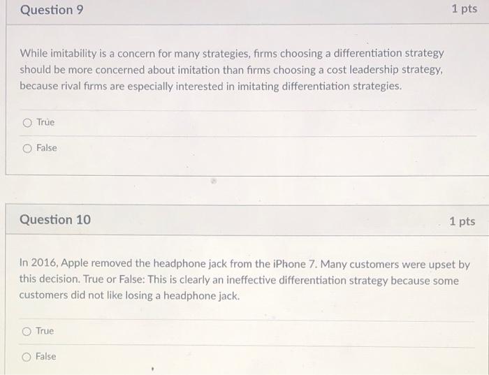 Question 9 1 pts While imitability is a concern