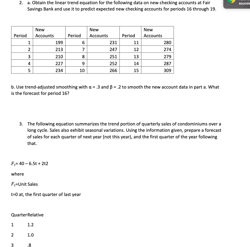 sounds 2. a. Obtain the linear trend equation for