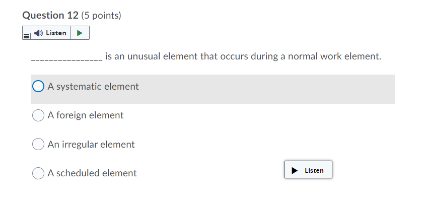 Question 12 (5 points) Listen O A systematic