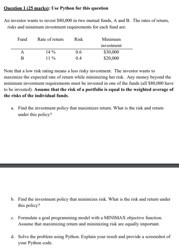 part c please! Question 1 (25 marks): Use Python