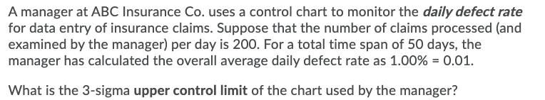 A manager at ABC Insurance Co. uses a control