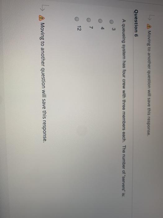 A Moving to another question will save this