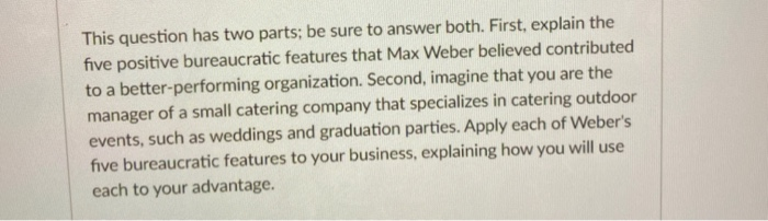 This question has two parts; be sure to answer