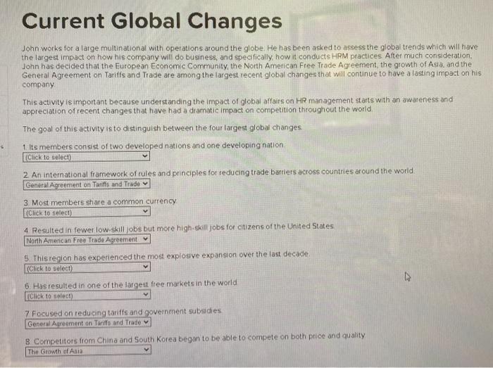 Current Global Changes John works for a large