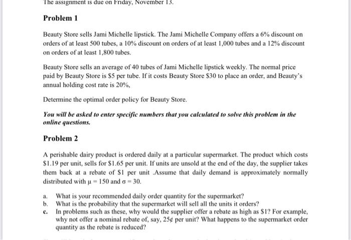 The assignment is due on Friday, November 13.