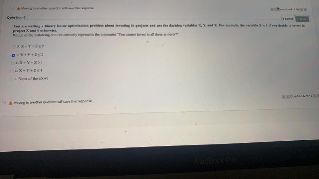 > Moving to another question will save this