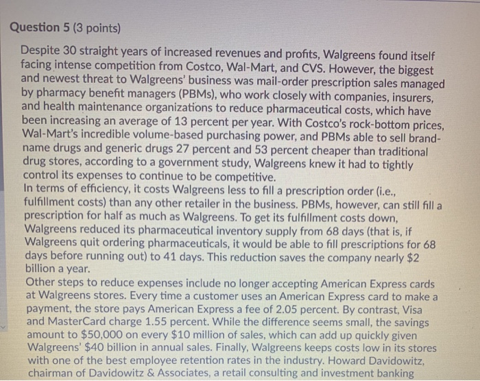 Question 5 (3 points) Despite 30 straight years