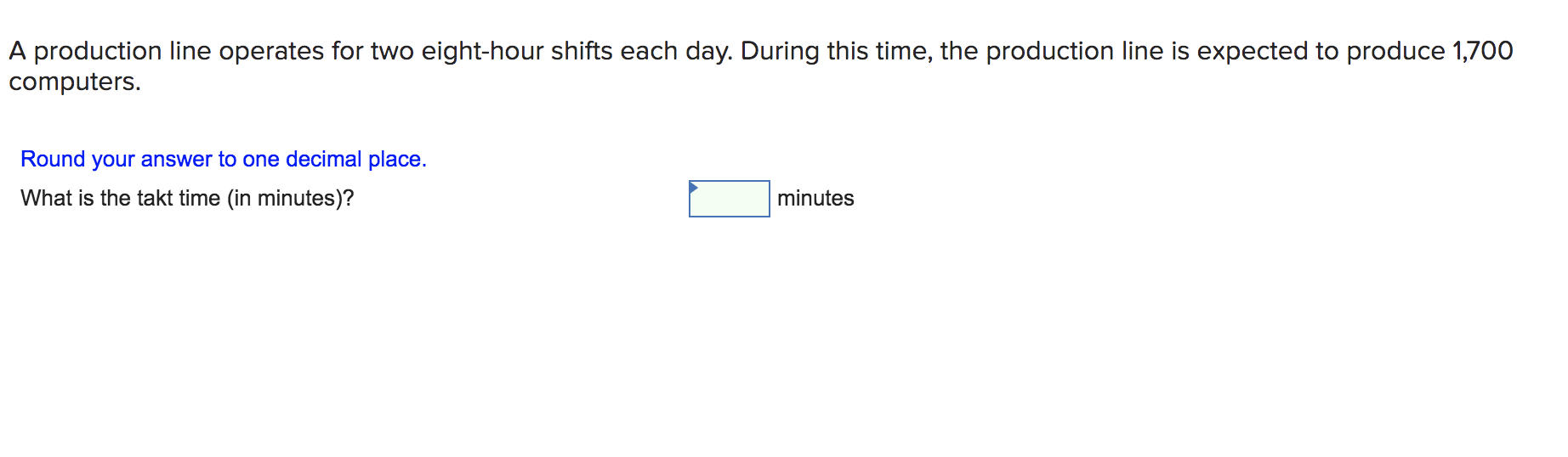 A production line operates for two eight-hour