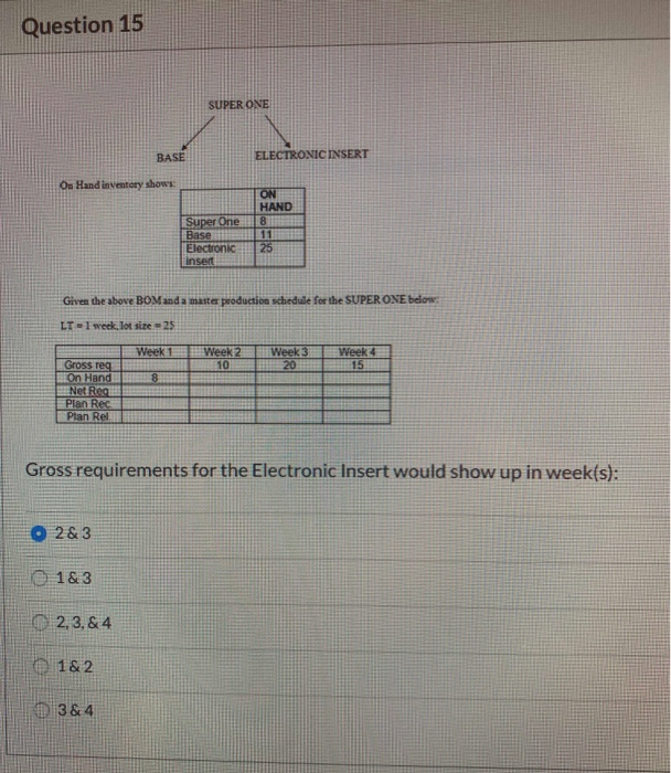 Question 15 SUPER ONE BASE ELECTRONIC INSERT On