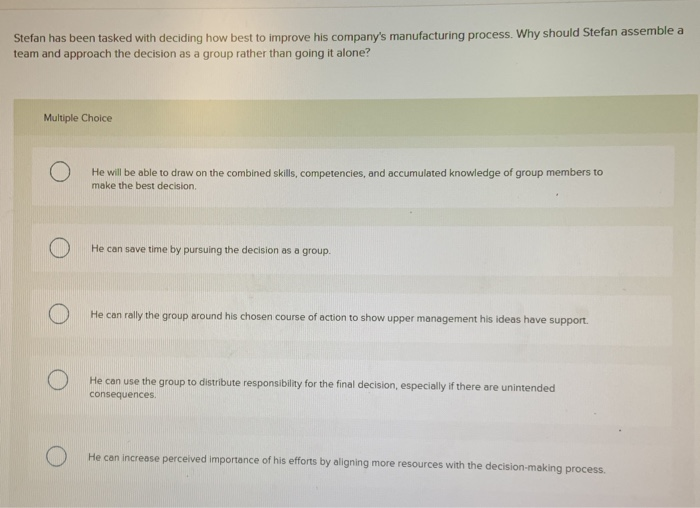 Stefan has been tasked with deciding how best to