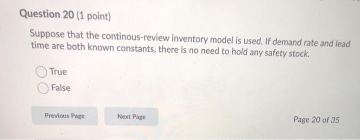Question 20 (1 point) Suppose that the