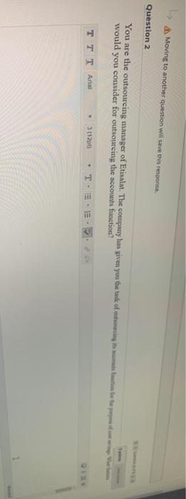 Moving to another question will save this