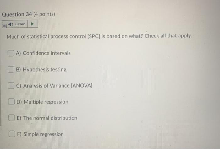 Question 34 (4 points) Listen Much of statistical