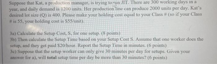 class number is 36 Suppose that Kat, a production