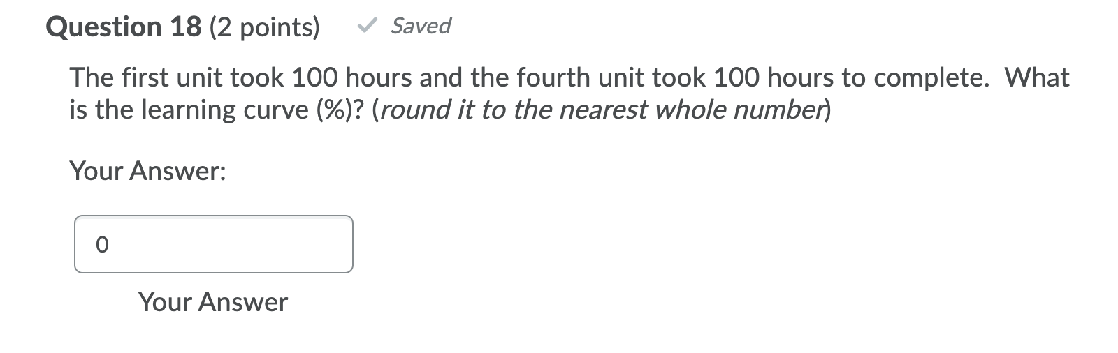 Question 18 (2 points) Saved The first unit took