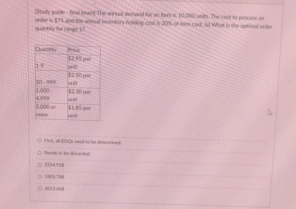 [Study guide - final exam) The annual demand for