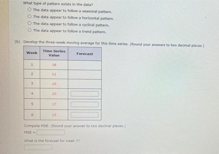 Week Value 18 11 Time Series Value 1 2 13 4 5 (a)