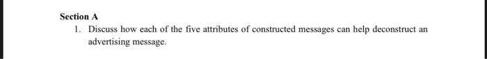 Section A 1. Discuss how each of the five